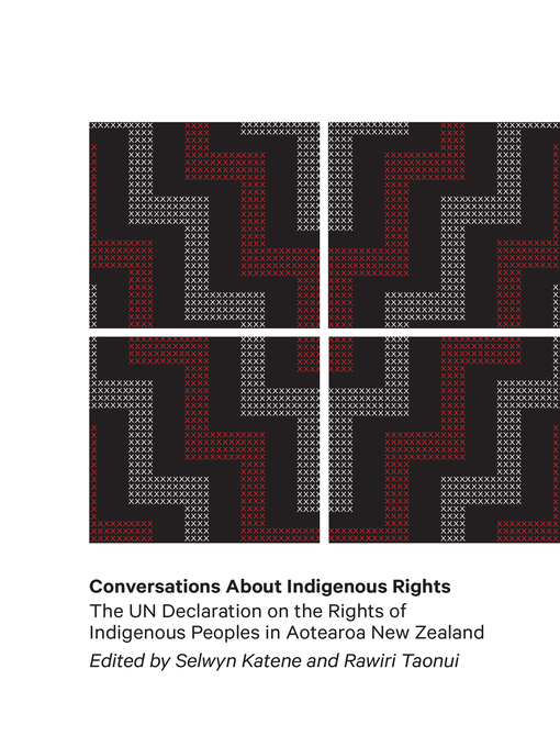 Title details for Conversations About Indigenous Rights by Selwyn Katene - Available